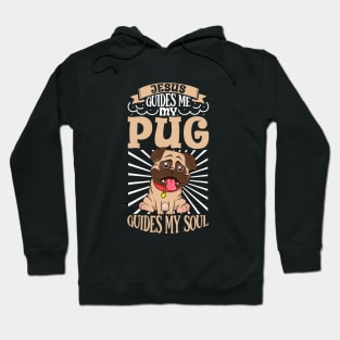 Jesus and my Pug Hoodie